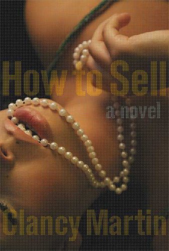 The cover of How to Sell: A Novel
