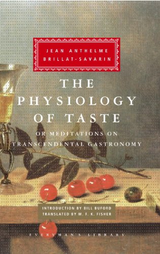 The cover of The Physiology of Taste: or Meditations on Transcendental Gastronomy (Everyman's Library (Cloth))