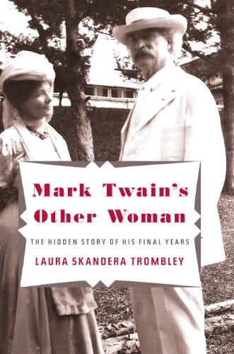 The cover of Mark Twain's Other Woman: The Hidden Story of His Final Years