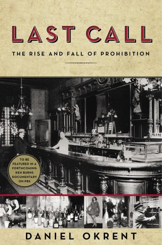The cover of Last Call: The Rise and Fall of Prohibition