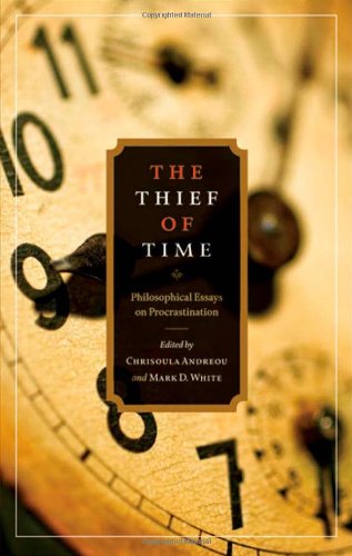 The cover of The Thief of Time: Philosophical Essays on Procrastination
