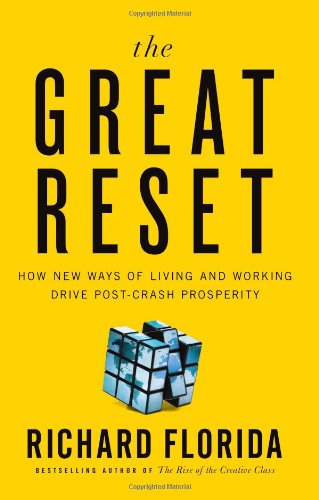 The cover of The Great Reset: How New Ways of Living and Working Drive Post-Crash Prosperity