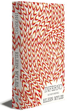 The cover of Inferno (a poet's novel)