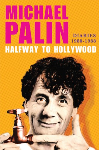 The cover of Halfway to Hollywood: Diaries 1980--1988