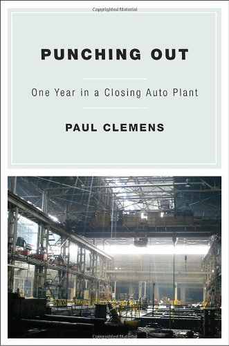 The cover of Punching Out: One Year in a Closing Auto Plant
