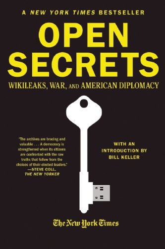 The cover of Open Secrets: WikiLeaks, War, and American Diplomacy