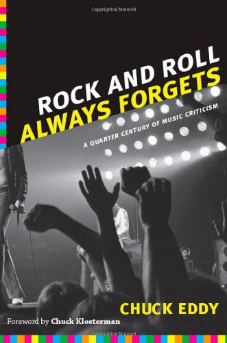 The cover of Rock and Roll Always Forgets: A Quarter Century of Music Criticism