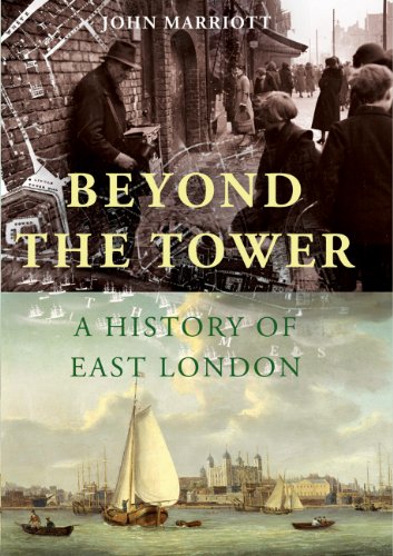 The cover of Beyond the Tower: A History of East London