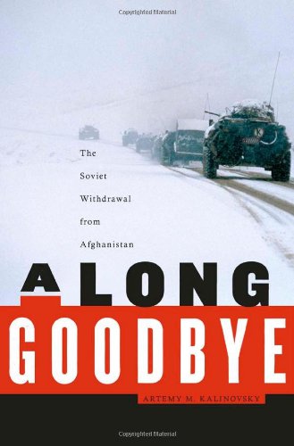 The cover of A Long Goodbye: The Soviet Withdrawal from Afghanistan