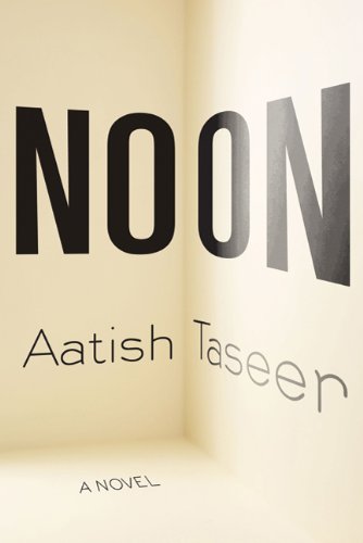 The cover of Noon: A Novel