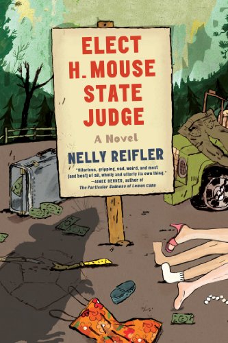 The cover of Elect H. Mouse State Judge: A Novel