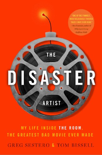 The cover of The Disaster Artist: My Life Inside The Room, the Greatest Bad Movie Ever Made