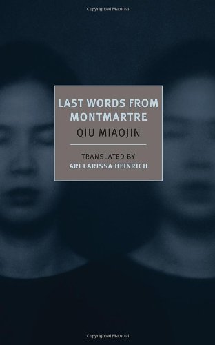 The cover of Last Words from Montmartre (New York Review Books Classics)