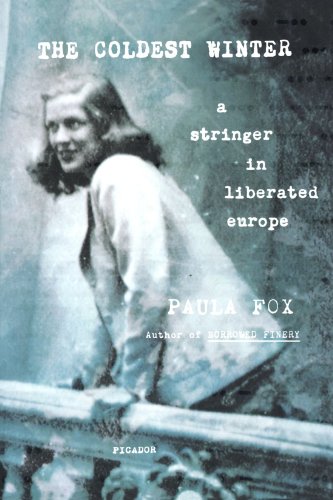 The cover of The Coldest Winter: A Stringer in Liberated Europe