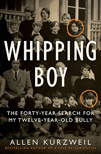 The cover of Whipping Boy: The Forty-Year Search for My Twelve-Year-Old Bully