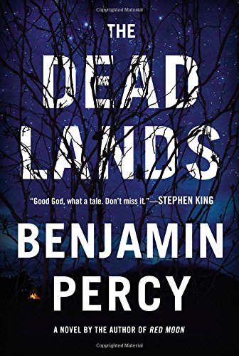 The cover of The Dead Lands: A Novel