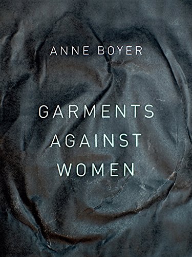 The cover of Garments Against Women (The New Series)