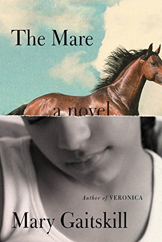 The cover of The Mare: A Novel