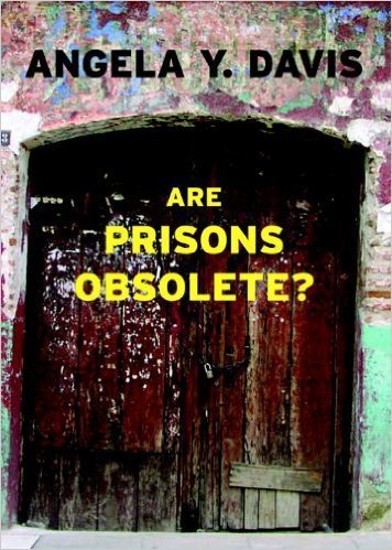 The cover of Are Prisons Obsolete?