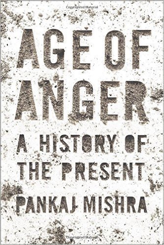The cover of Age of Anger: A History of the Present