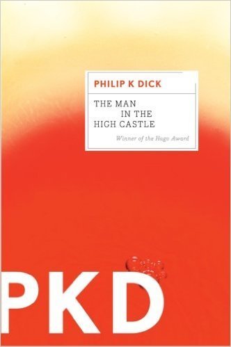 The cover of The Man in the High Castle