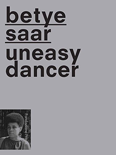 The cover of Betye Saar: Uneasy Dancer