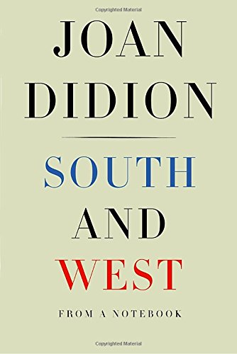The cover of South and West: From a Notebook