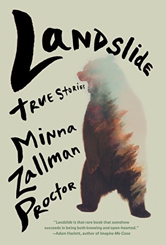 The cover of Landslide: True Stories