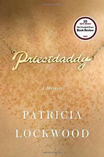 The cover of Priestdaddy: A Memoir