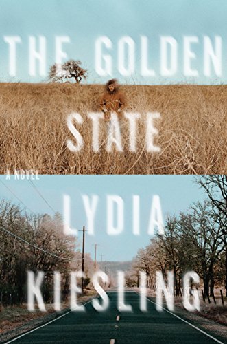 The cover of The Golden State: A Novel