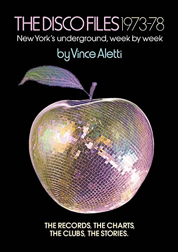 The cover of The Disco Files 1973?78: New York's Underground, Week by Week