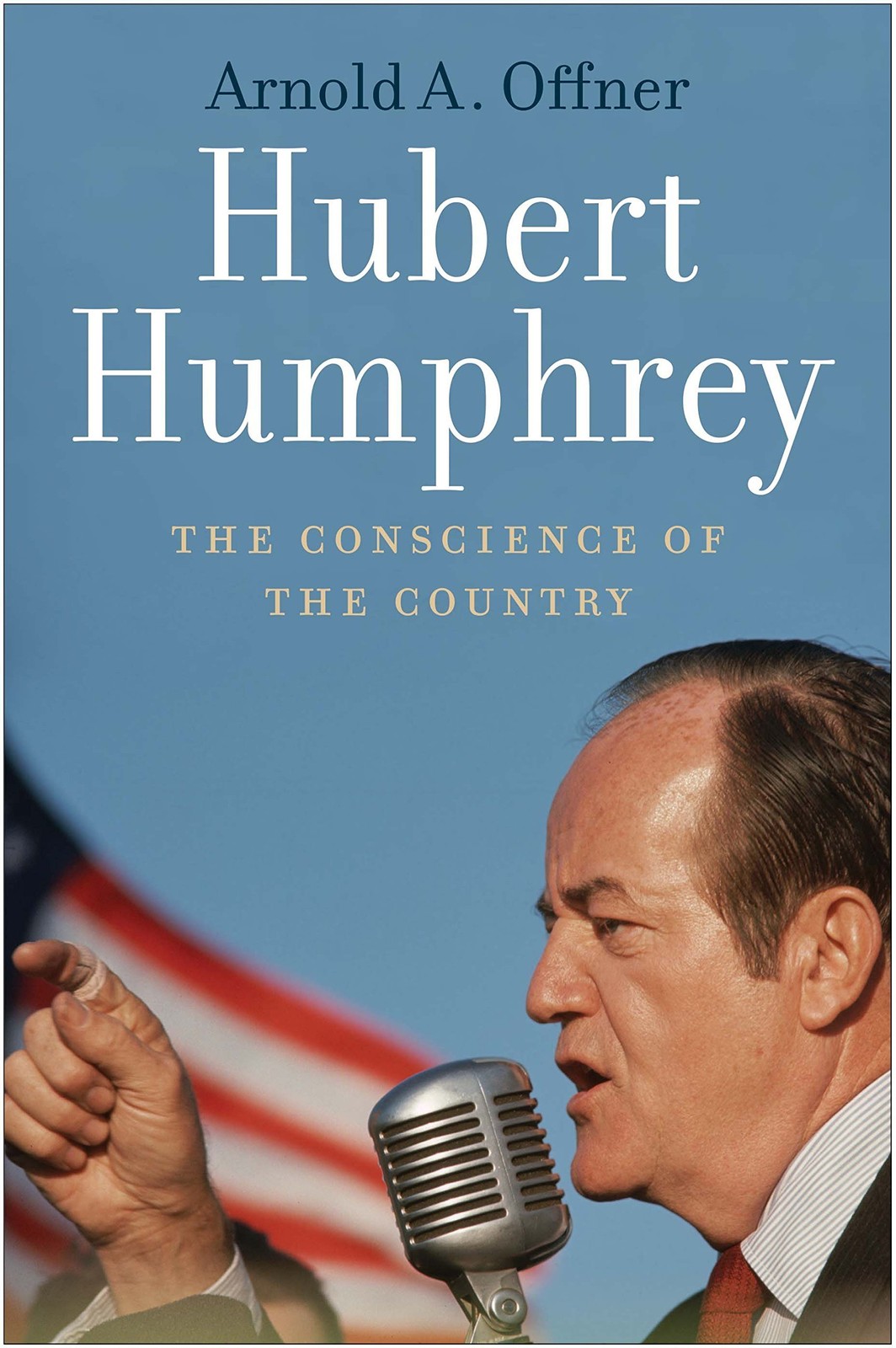 The cover of Hubert Humphrey: The Conscience of the Country