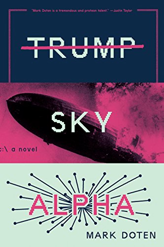 The cover of Trump Sky Alpha: A Novel
