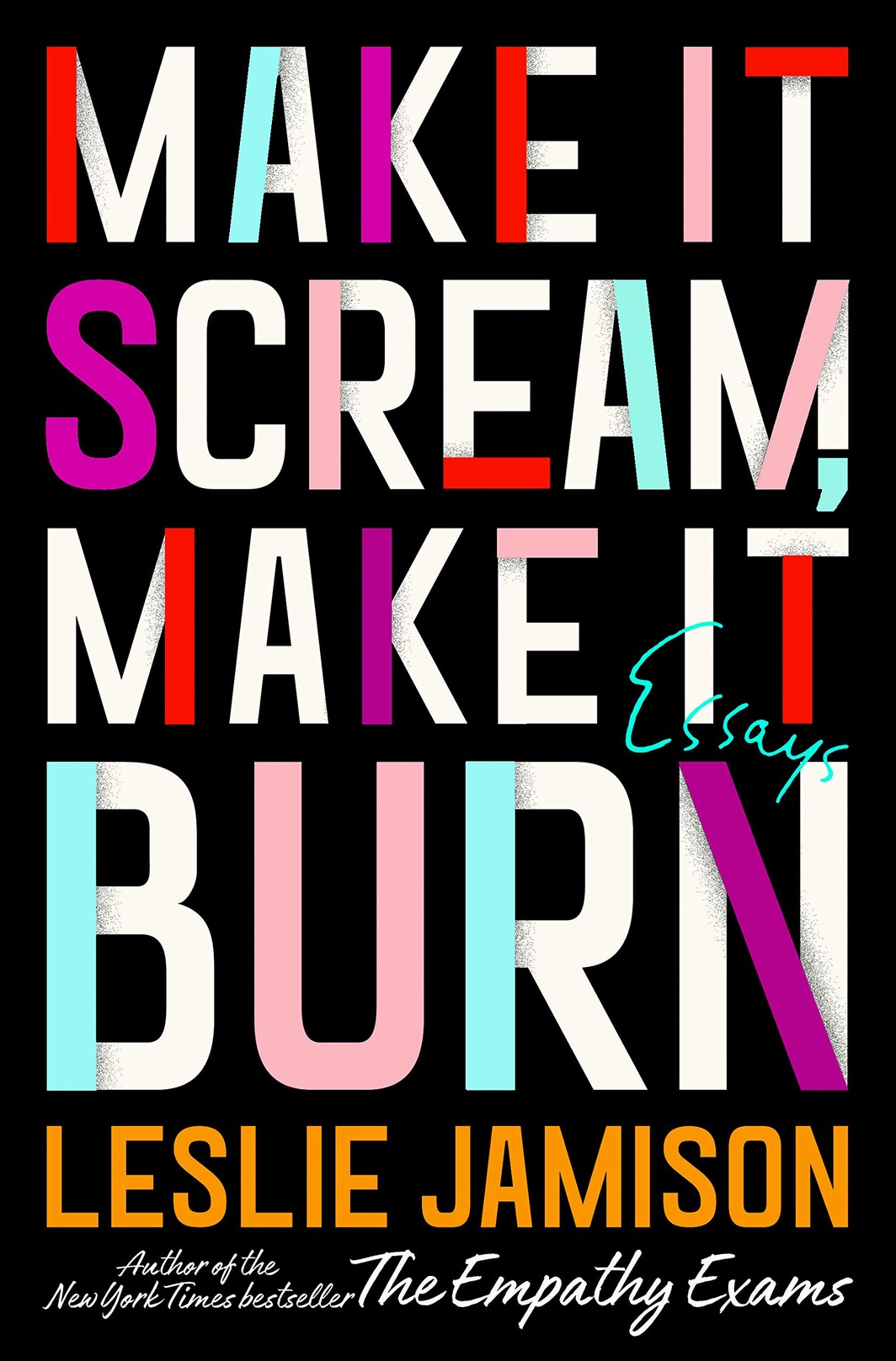 The cover of Make It Scream, Make It Burn