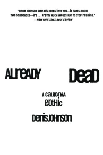 The cover of Already Dead: A California Gothic