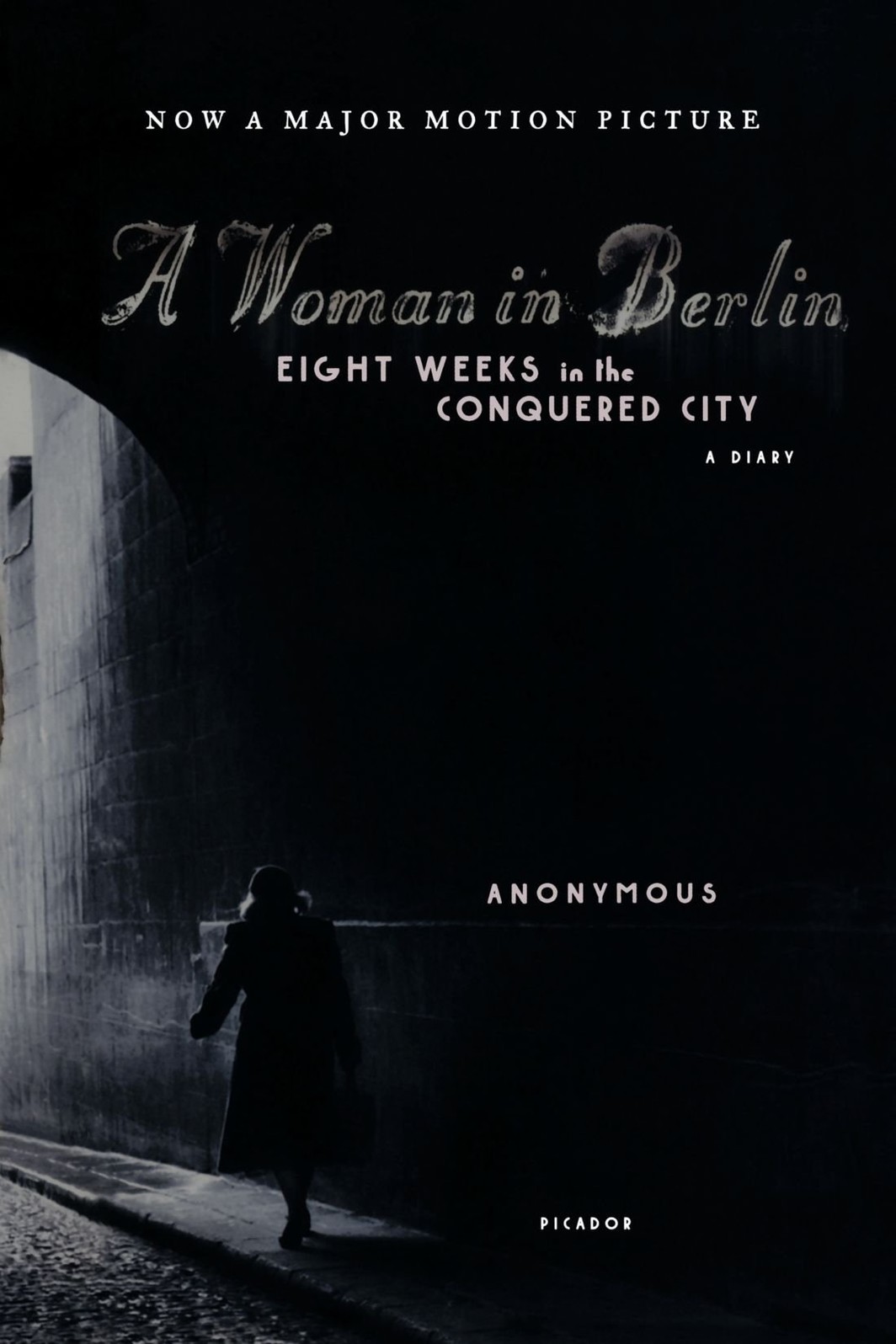 The cover of A Woman in Berlin: Eight Weeks in the Conquered City