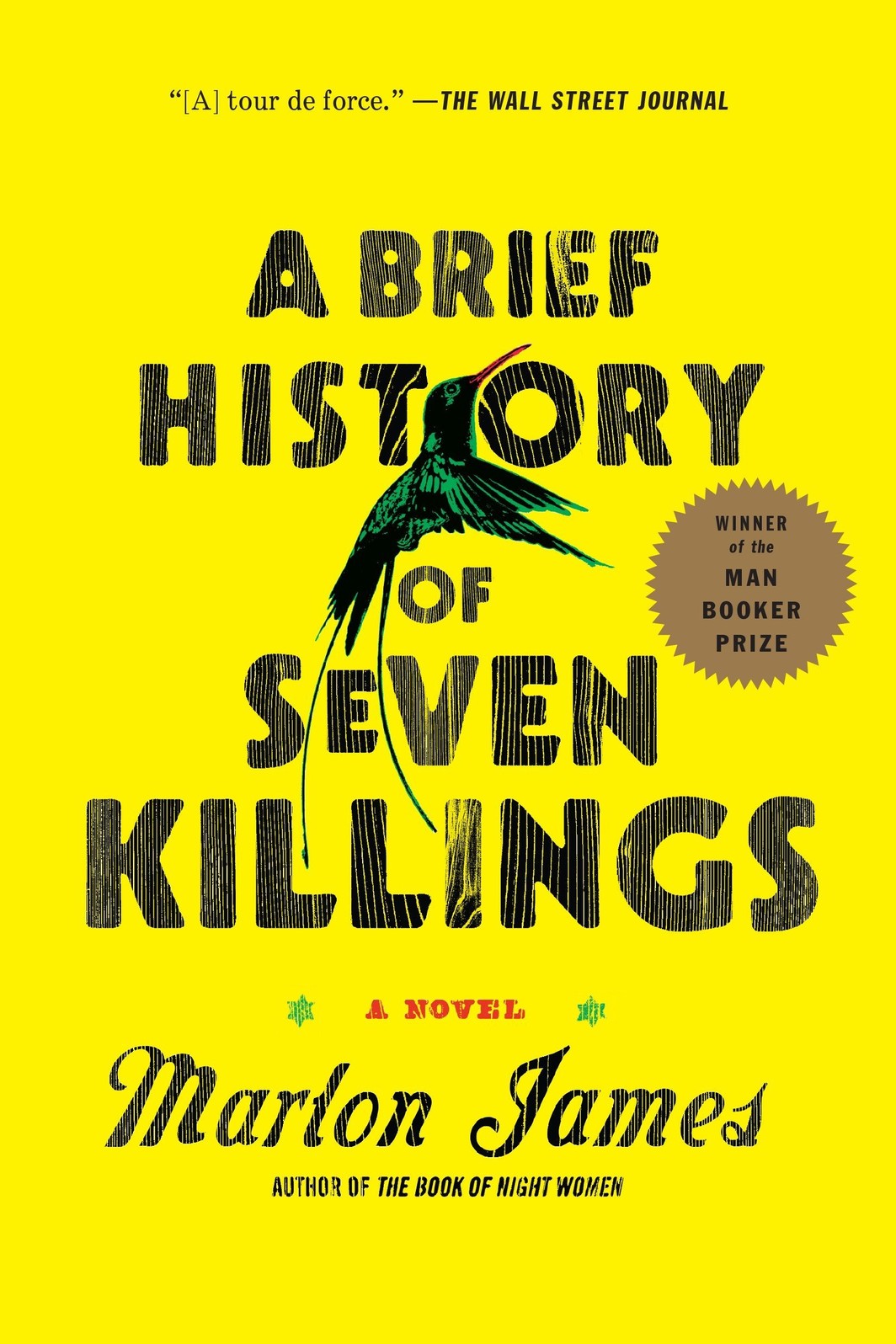 The cover of A Brief History of Seven Killings: A Novel