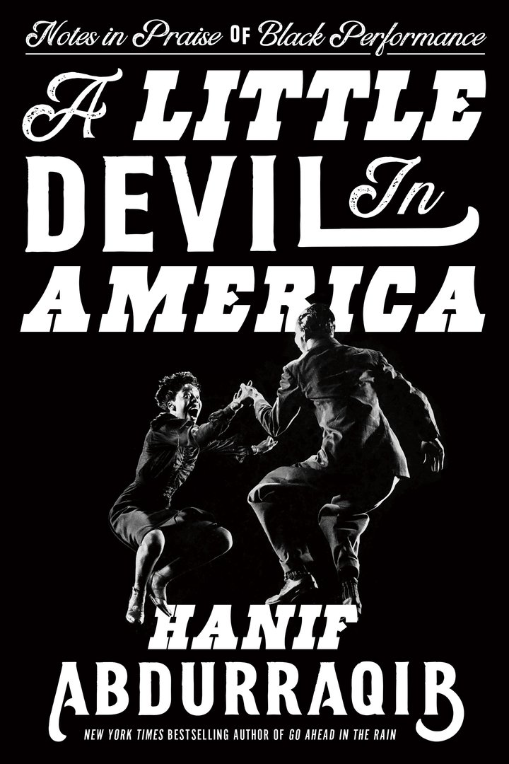 The cover of A Little Devil in America: Notes in Praise of Black Performance