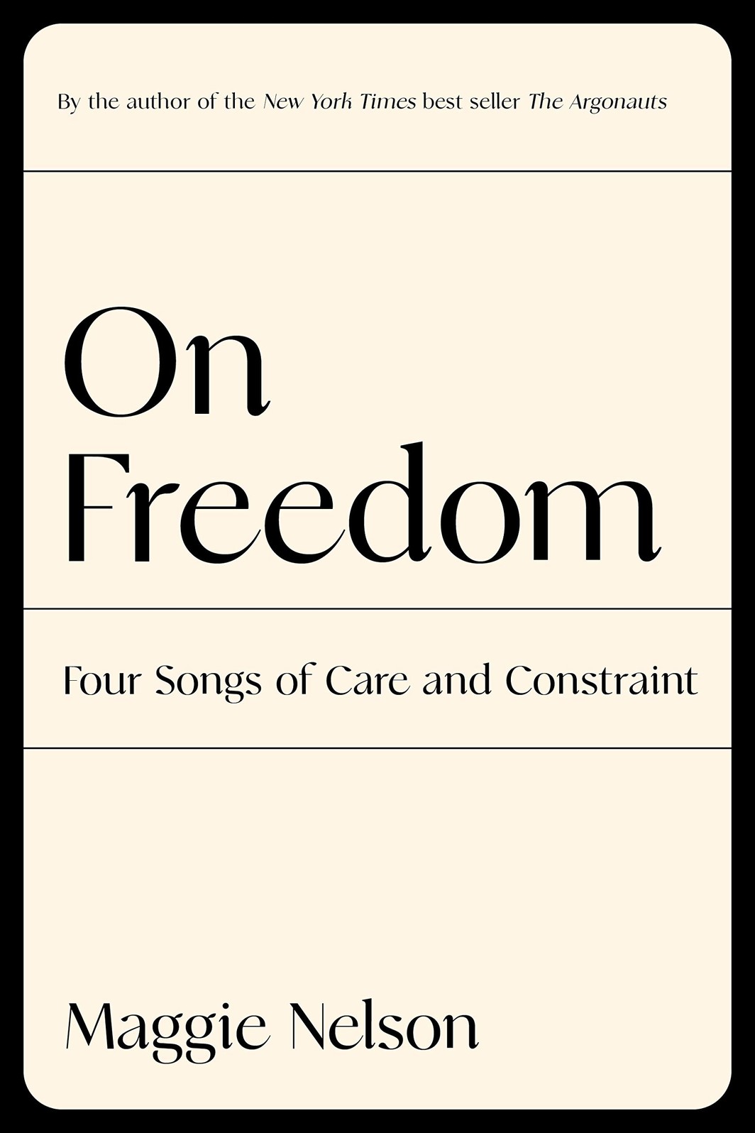 The cover of On Freedom: Four Songs of Care and Constraint