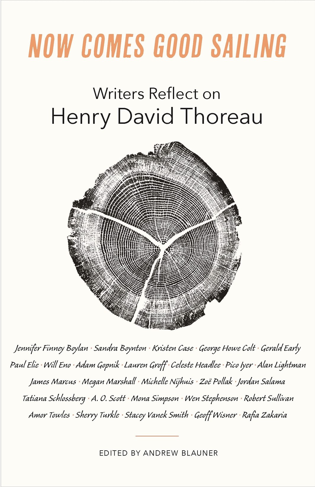 The cover of Now Comes Good Sailing: Writers Reflect on Henry David Thoreau