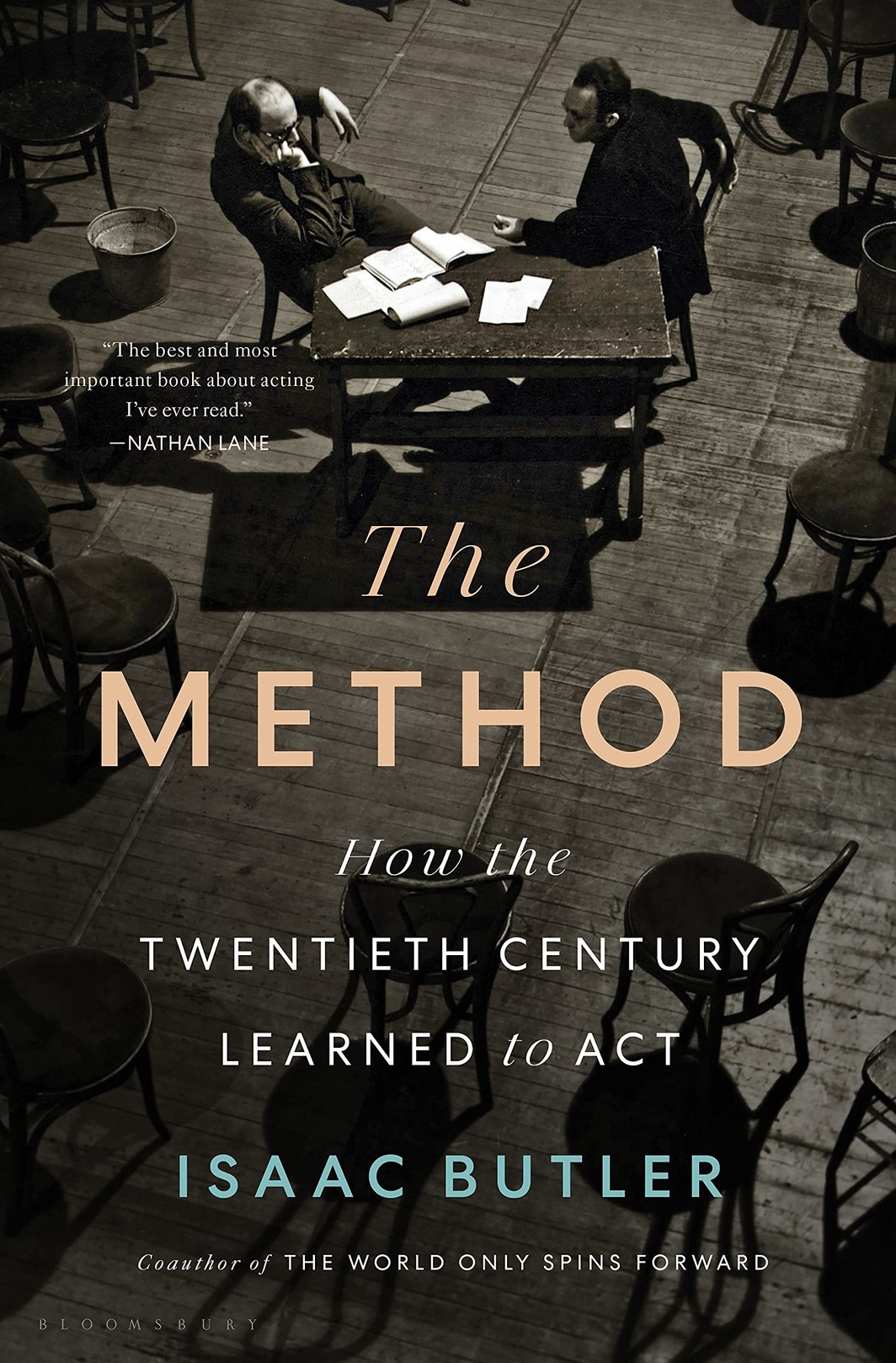 The cover of The Method: How the Twentieth Century Learned to Act