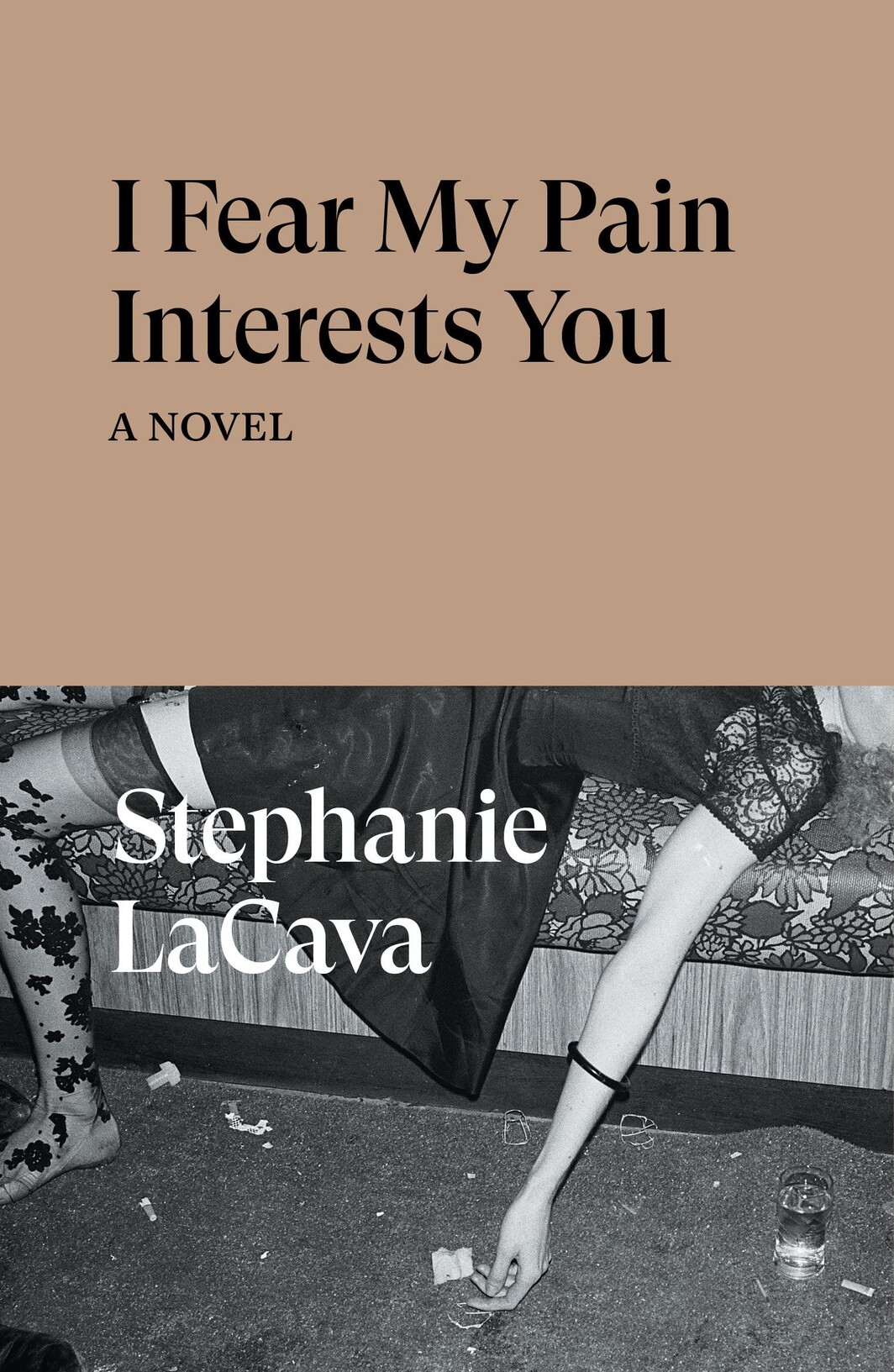 The cover of I Fear My Pain Interests You