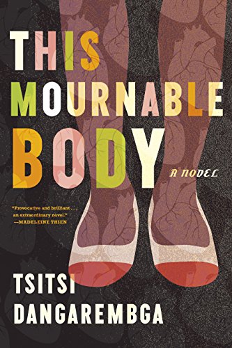 The cover of This Mournable Body: A Novel