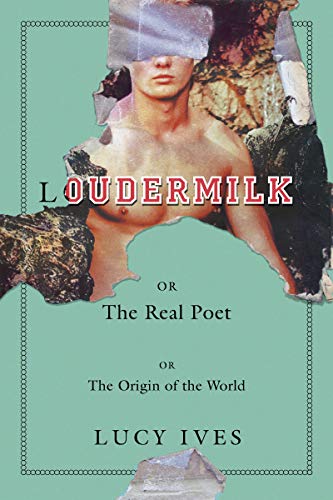 The cover of Loudermilk: Or, The Real Poet; Or, The Origin of the World